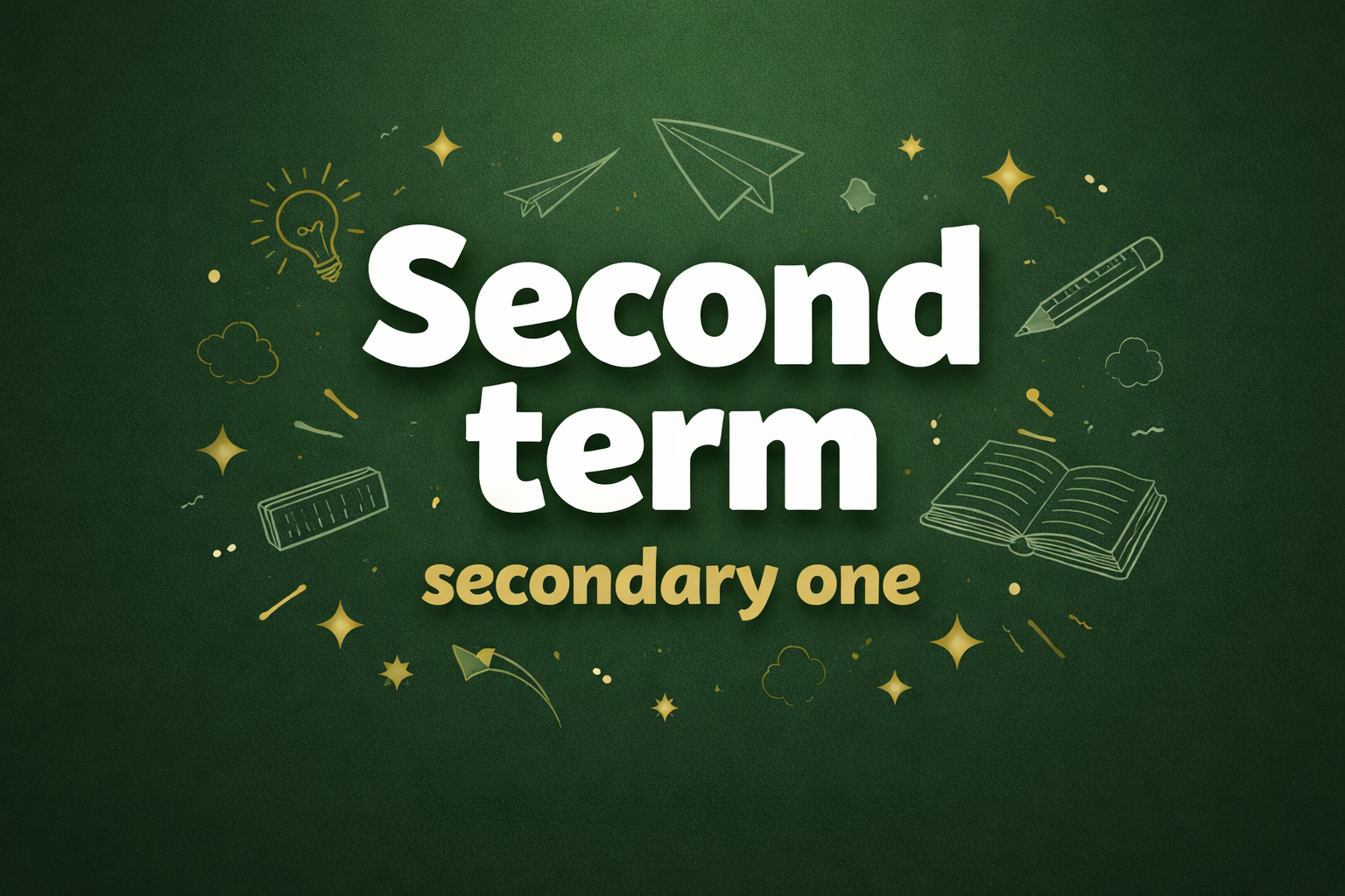 Secondary one - Second term